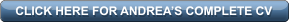 CLICK HERE FOR ANDREA’S COMPLETE CV