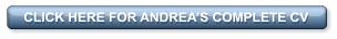CLICK HERE FOR ANDREA’S COMPLETE CV